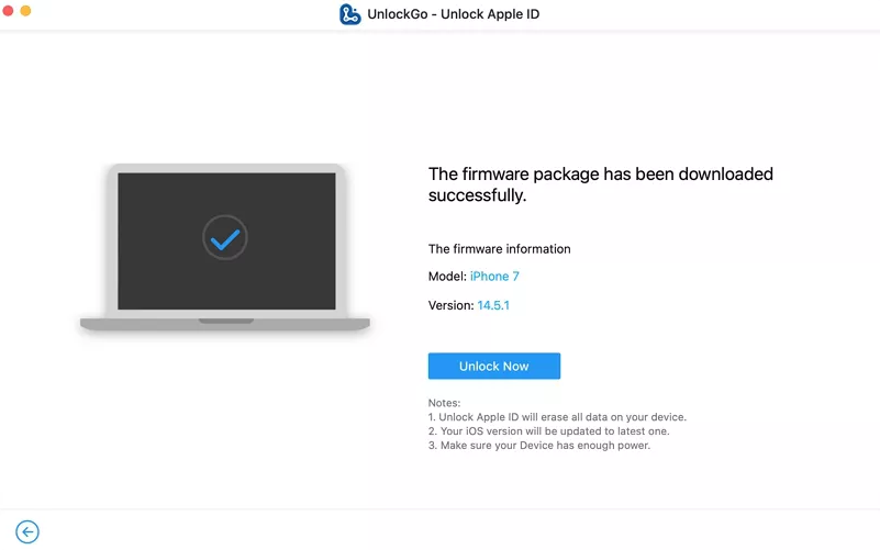 Once firmware is downloaded, click one button to unlock the Apple ID